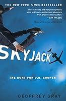 Algopix Similar Product 16 - Skyjack: The Hunt for D. B. Cooper