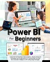 Algopix Similar Product 17 - Power BI For Beginners Unlock the Full