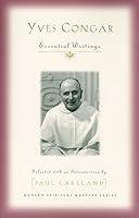 Algopix Similar Product 4 - Yves Congar Essential Writings Modern