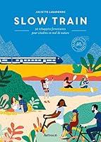 Algopix Similar Product 19 - Slow train Beaux livres French