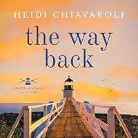 Algopix Similar Product 15 - The Way Back: Lights of Acadia, Book 1