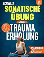 Algopix Similar Product 18 - SCHNELLE SOMATISCHE BUNGEN ZUR TRAUMA