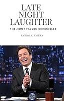 Algopix Similar Product 16 - Late Night Laughter The Jimmy Fallon