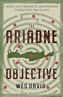 Algopix Similar Product 8 - The Ariadne Objective Patrick Leigh