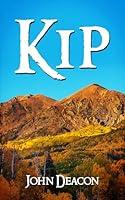 Algopix Similar Product 12 - Kip (Kip Callahan Book 1)