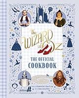 Algopix Similar Product 7 - The Wizard of Oz: The Official Cookbook