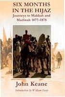 Algopix Similar Product 5 - Six Months in the Hijaz Journeys to
