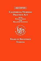 Algopix Similar Product 7 - California Nursing Practice Act With