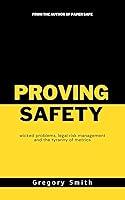 Algopix Similar Product 18 - Proving Safety wicked problems legal