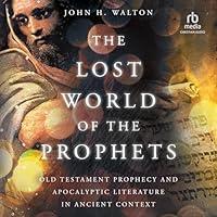 Algopix Similar Product 17 - The Lost World of the Prophets Old