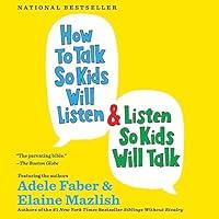 Algopix Similar Product 1 - How to Talk So Kids Will Listen 