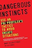 Algopix Similar Product 19 - Dangerous Instincts Use an FBI