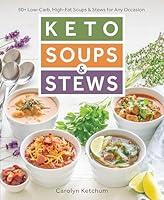 Algopix Similar Product 17 - Keto Soups  Stews 50 LowCarb