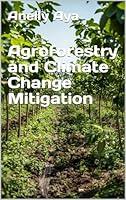 Algopix Similar Product 9 - Agroforestry and Climate Change