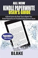 Algopix Similar Product 15 - All New Kindle Paperwhite Users Guide