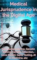 Algopix Similar Product 15 - Medical Jurisprudence in the Digital