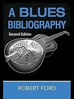 Algopix Similar Product 8 - A Blues Bibliography Routledge Music
