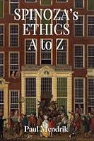 Algopix Similar Product 10 - Spinoza Ethics A to Z