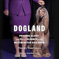 Algopix Similar Product 19 - Dogland Passion Glory and Lots of