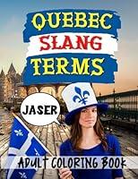 Algopix Similar Product 17 - Quebec Slang Terms Quebecois Slang