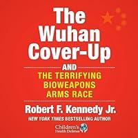 Algopix Similar Product 19 - The Wuhan CoverUp And the Terrifying