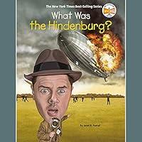 Algopix Similar Product 16 - What Was the Hindenburg?: What Was?