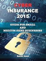 Algopix Similar Product 13 - Cyber Insurance 2015 Guide for Small