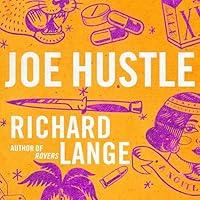 Algopix Similar Product 13 - Joe Hustle: A Novel