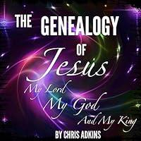 Algopix Similar Product 2 - The Genealogy of Jesus A Chronological