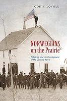 Algopix Similar Product 20 - Norwegians on the Prairie Ethnicity