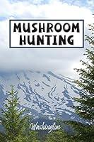 Algopix Similar Product 7 - Mushroom Hunting Washington Wild