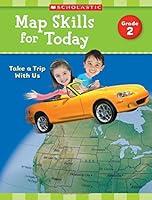 Algopix Similar Product 4 - Map Skills for Today Grade 2 Take a
