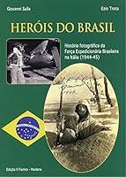 Algopix Similar Product 17 - Heris do Brasil Histria fotogrfica