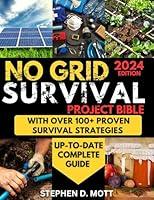 Algopix Similar Product 9 - NO GRID SURVIVAL PROJECT BIBLE The