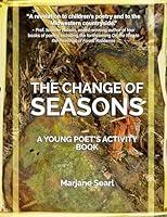 Algopix Similar Product 10 - The Change of Seasons A Young Poets