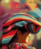 Algopix Similar Product 17 - Maya Textile Tradition