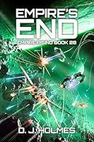 Algopix Similar Product 4 - Empire's End (Empire Rising Book 20)