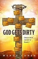 Algopix Similar Product 13 - God Gets Dirty Consolation in the