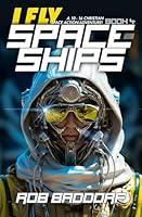 Algopix Similar Product 11 - I Fly Spaceships Book 4 A 10  16