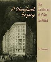 Algopix Similar Product 8 - A Cleveland Legacy The Architecture of