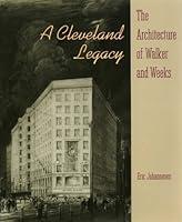 Algopix Similar Product 20 - A Cleveland Legacy The Architecture of