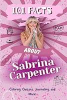 Algopix Similar Product 15 - 101 Facts About Sabrina Carpenter The