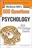 Algopix Similar Product 6 - McGrawHills 500 Psychology Questions