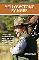 Algopix Similar Product 3 - Yellowstone Ranger Stories from a Life