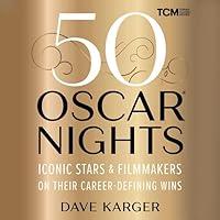 Algopix Similar Product 2 - 50 Oscar Nights Iconic Stars 