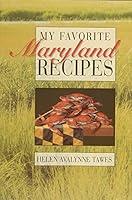 Algopix Similar Product 14 - My Favorite Maryland Recipes