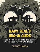 Algopix Similar Product 10 - Navy SEALs BugIn Guide Turn Your