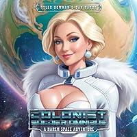 Algopix Similar Product 6 - Colonist Soldier Omnibus Book 1-3