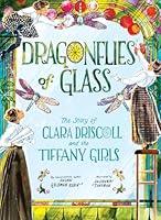 Algopix Similar Product 20 - Dragonflies of Glass The Story of