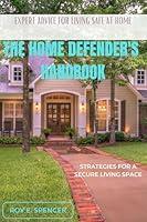 Algopix Similar Product 13 - The Home Defenders Handbook